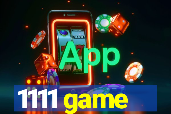 1111 game